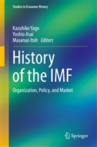 Yoshi Asai, Yoshio Asai, Masanao Itoh, Kazuhiko Yago - History of the IMF