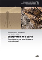 Keith et al Evans, Pe Burgherr, Peter Burgherr, Stefan Hirschberg, Stefan Wiemer - Energy from the Earth - Deep Geothermal as a Resource for the Future?