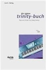 Uwe G. Hoenig, Uwe Hönig - Das große Trinity-Buch, m. Mixed-Mode-CD