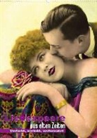 Calvendo - Verliebt, verlobt, verheiratet - Liebespaare aus alten Zeiten (Posterbuch DIN A3 hoch)