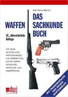 Karl H Martini, Karl Heinz Martini - Das Waffensachkundebuch