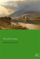 Theodor Fontane - Jenseit des Tweed