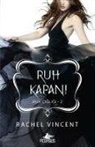 Rachel Vincent - Ruh Kapani