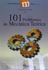 Arturo Moncho Jordá - 101 problemas de mecánica teórica