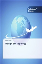 Dulal Dey - Rough Set Topology