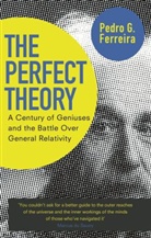 Pedro G Ferreira, Pedro G. Ferreira, Professor Pedro G. Ferreira - The Perfect Theory