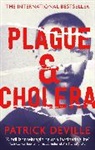 Patrick Deville, Deville Patrick - Plague and Cholera