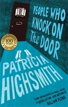 Patricia Highsmith - People Who Knock on the Door