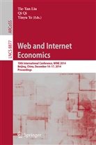 Tie-Yan Liu, Q Qi, Qi Qi, Yinyu Ye - Web and Internet Economics