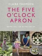 Claire Thomson - The Five O'Clock Apron