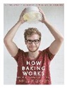 James Morton - How Baking Works