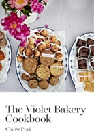 Claire Ptak - The Violet Bakery Cookbook