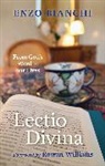 Enzio Bianchi, Enzo Bianchi, Bianchi Enzo - Lectio Divina