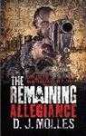 D J Molles, D. J. Molles, Molles D. J. - The Remaining: Allegiance