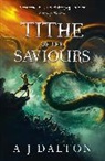 A J Dalton, A. J. Dalton - Tithe of the Saviours