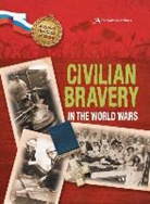 Peter Hicks - Civilian Bravery in the World Wars (The National Archives)