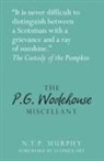 N T P Murphy, N. T. P. Murphy, N.T.P Murphy - The P.G. Wodehouse Miscellany
