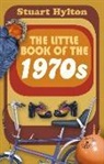 Stuart Hylton, Stuart Hylton - The Little Book of the 1970s