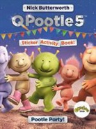 Nick Butterworth - Q Pootle 5: Pootle Party Sticker Activity Book