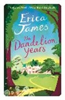 Erica James - Dandelion Years
