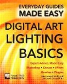 Rob Carney, Rob Tysall Carney, Paul Tysall, Paul ((Art editor)) Tysall, James Wallace, James Carney Wallace - Digital Art Lighting Basics