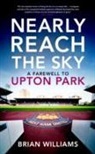 Brian Williams - Nearly Reach the Sky