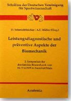 A. F. Müller, D. Schmidtbleicher - Leistungsdiagnostische und präventive Aspekte der Biomechanik