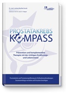 Ludwig M. Jacob, Ludwig Manfred Jacob - Prostatakrebs-Kompass