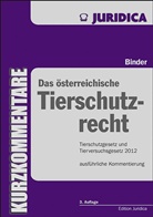 Regina Binder - Das österreichische Tierschutzrecht, Kommentar