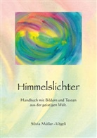 Silvia Müller-Vögtli - Himmelslichter