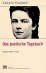 Kaiserin von Österreich Elisabeth, Brigitte Hamann - Das poetische Tagebuch