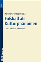 Fußball als Kulturphänomen