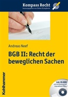 Andreas Neef - BGB II: Recht der beweglichen Sachen, m. CD-ROM