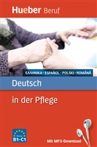 007476, Angelik Gajkowski, Angelika Gajkowski, Ioannis Metaxas, Annalies Benkwitz, Annaliese Benkwitz... - Deutsch in der Pflege fuer Griechisch, Polnisch, Rumaenisch, Spanisch