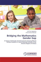 Ernest Eshun Bassaw, Kof Osei-Agyapong, Kofi Osei-Agyapong - Bridging the Mathematics Gender Gap