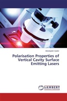 Abdulqader Qader - Polarisation Properties of Vertical Cavity Surface Emitting Lasers