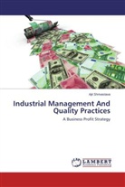 Ajit Shrivastava - Industrial Management And Quality Practices