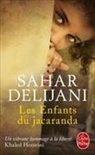 S Delijani, Sahar Delijani, Delijani-s - Les enfants du jacaranda