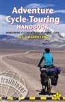 Stephe Lord, Stephen Lord, Harriet Pike, Nei Pike, Neil Pike, Neil Pike Pike - Adventure Cycle Touring Handbook