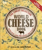 DK, Juliet Harbutt, Juliet Harbutt - World Cheese Book