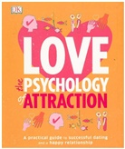 Leslie Becker-Phelps, DK, Phonic Books - Love the Psychology of Attraction