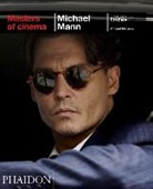 Scott Foundas, Vincent Malausa - Michael Mann