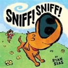 Tom Lichtenheld, Lichtenheld Tom, Ryan Sias, Sias Ryan - Sniff! Sniff!