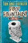 Tom Angleberger - Poop Fountain!