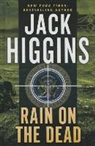Jack Higgins - Rain on the Dead