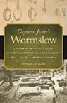 William Kelso, William M Kelso, William M. Kelso - Captain Jones's Wormslow