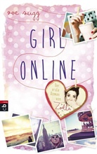 Zoe Sugg, Zoe Sugg alias Zoella, Zoe Suggger, Zoella - Girl online