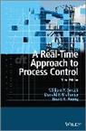 Mahoney Donald P., Svrcek, William Y. Svrcek, William Y. Mahoney Svrcek, Svrcek William Y., Young Brent R. - Real-Time Approach to Process Control