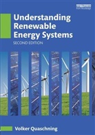 Volker Quaschning, Volker (Berlin University of Applied S Quaschning, Volker (Berlin University of Applied Sciences Quaschning, Quaschning Volker - Understanding Renewable Energy Systems