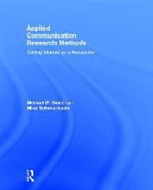 Michael Boyle, Michael P. Schmierbach Boyle, Michael Schmierbach Boyle, Mike Schmierbach - Applied Communication Research Methods